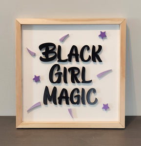 Black Girl Magic